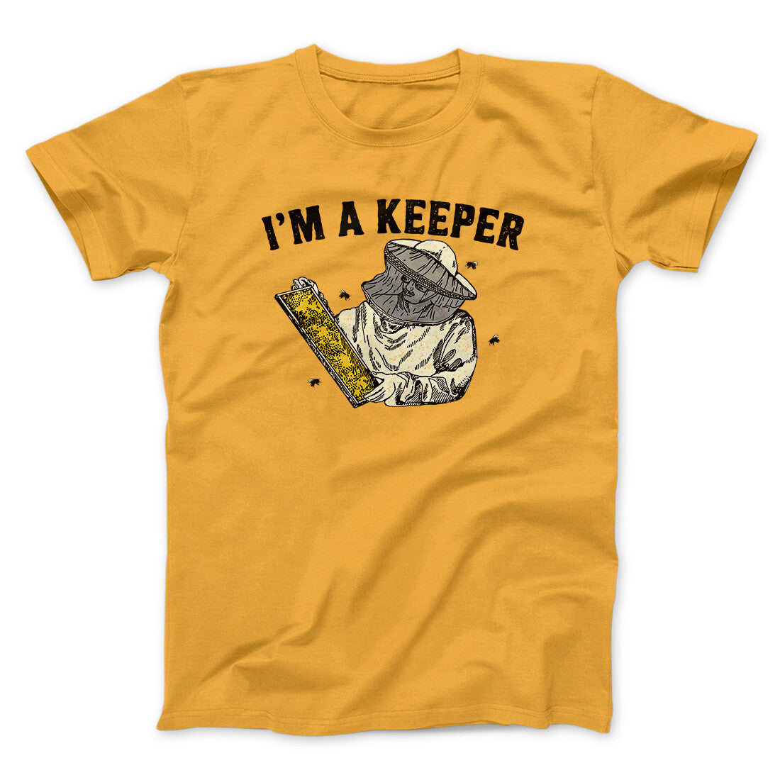 I'm A Keeper Men/Unisex T-Shirt