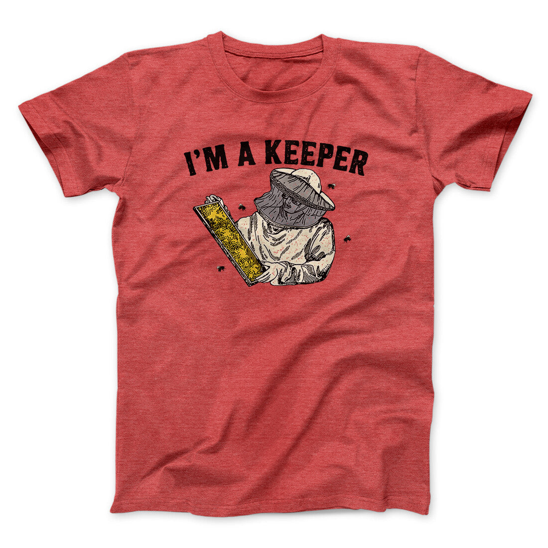 I'm A Keeper Men/Unisex T-Shirt